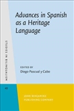 Advances in Spanish as a Heritage Language