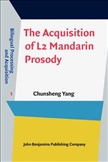 The Acquisition of L2 Mandarin Prosody