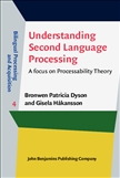 Understanding Second Language Processing