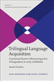 Trilingual Language Acquisition 