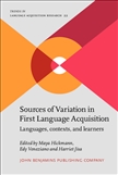 Sources of Variation in First Language Acquisition