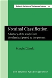 Nominal Classification A history of its Study from the...