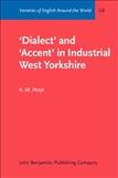 Dialect and Accent in Industrial West Yorkshire