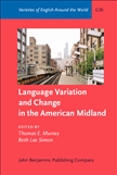 Language Variation and Change in the American Midland