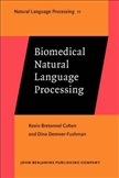 Biomedical Natural Language Processing Paperback