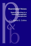 Reanimated Voices Speech Reporting in a...