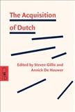 The Acquisition of Dutch Paperback