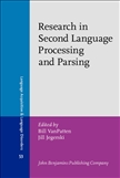 Research in Second Language Processing & Parsing Hardbound