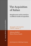 The Acquisition of Italian Morphosyntax and its...