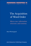 The Acquisition of Word Order.