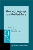 Gender, Language and the Periphery