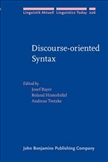 Discourse-oriented Syntax