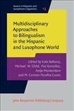 Multidisciplinary Approaches to Bilingualism in the...