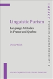 Linguistic Purism Language Attitudes in France and Quebec 