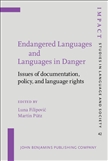 Endangered Languages and Languages in Danger