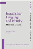 IntraLatino Language and Identity