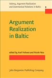 Argument Realization in Baltic