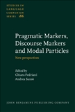 Pragmatic Markers, Discourse Markers and Modal Particles