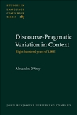 Discourse-Pragmatic Variation in Context