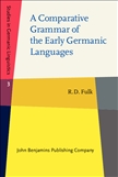 A Comparative Grammar of the Early Germanic Languages