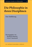 Die Philosophie in ihren Disziplinen