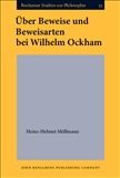 Uber Beweise und Beweisarten bei Wilhelm Ockham
