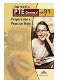 Succeed in PTE Level 2 - B1 Complete Practice Tests CD