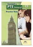 Succeed in PTE Level 4 - C1 Complete Practice Tests Teacher's Book
