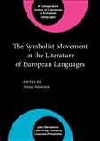 The Symbolist Movement in the Literature of European...