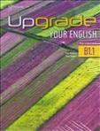 Upgrade Your English B1.1 Combo Teacher's Book
