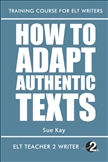 How To Adapt Authentic Texts