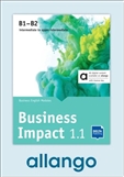 Business Impact B1-B2 1.1 *DIGITAL* Edition allango...
