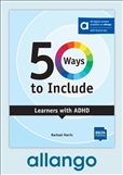 50 Ways to Include Learners with ADHD *DIGITAL* Allango...