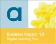 Business Impact 1.3 B1-B2 *DIGITAL* LearningPlus...
